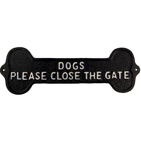 Ascalon Cast Iron 'Dogs Please Close The Gate' Plaque 1